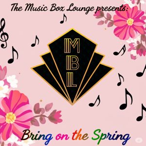 Bring on the Spring! MBL Variety Show